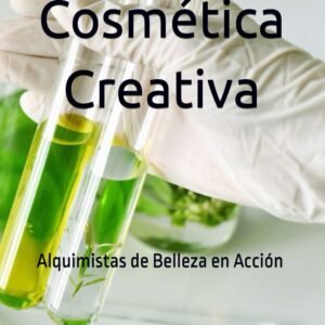 Cosmética Creativa: Alquimistas de Belleza en Acción